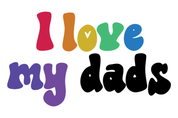 I Love My Dads Graphics for Crafts and Blog Visuals