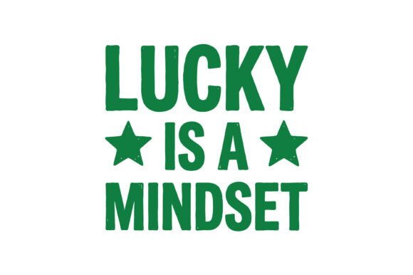 Lucky is a Mindset: A Graphics and Crafts Review for Sellers