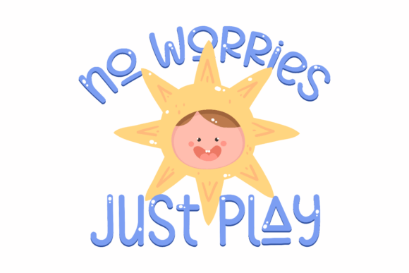 No Worries Play Graphics for Crafts and Joyful Designs