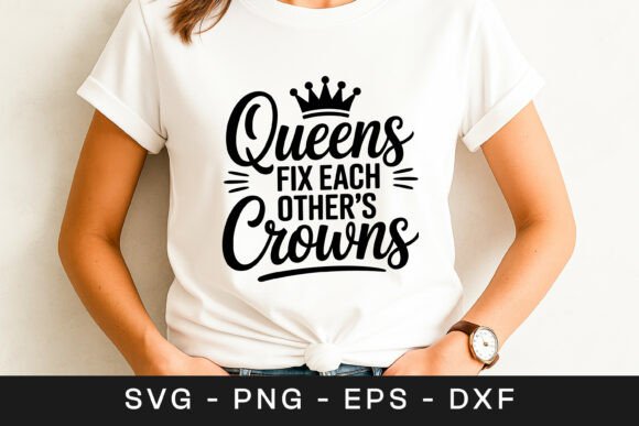 Queens Fix Each Other s Crowns Feminist Graphics in Crafts