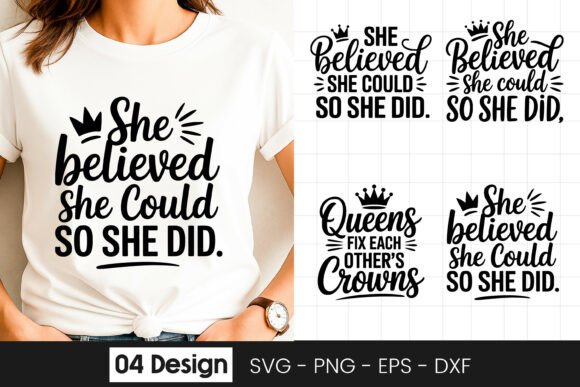 She Believed She Could Motivational Quot Graphics for Crafts