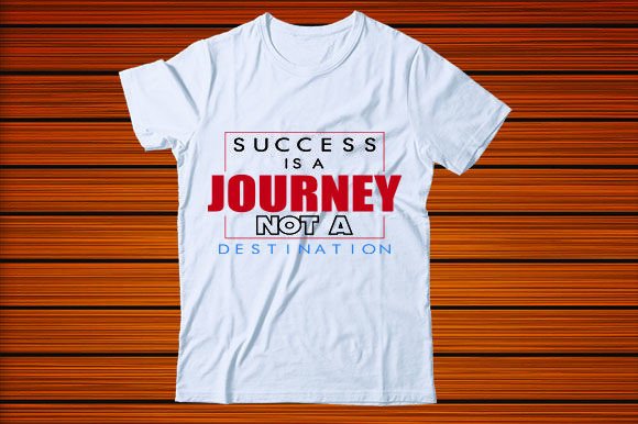 Success is a Journey Not a Destination Graphics in Crafts